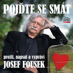 Audiokniha: Fousek Josef • Pojďte se smát / Čte autor (MP3-CD)