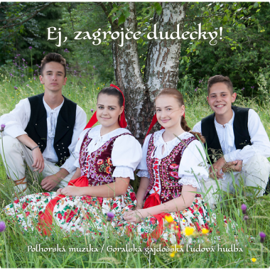 Polhorská Muzika / Goralská gajdošská ľudová hudba • Ej, zagrojče dudecky!