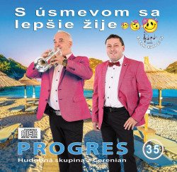 Progres • S úsmevom sa lepšie žije 35