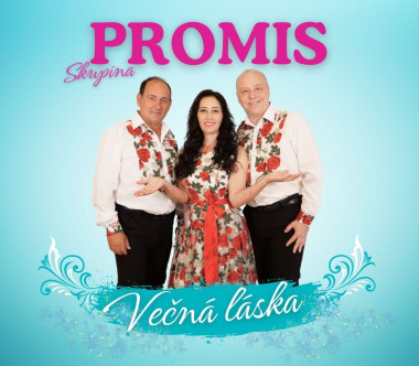 Promis • Večná láska