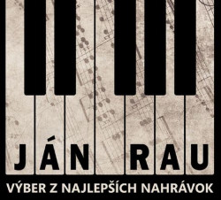 Rau Ján • Výber z najlepších nahrávok