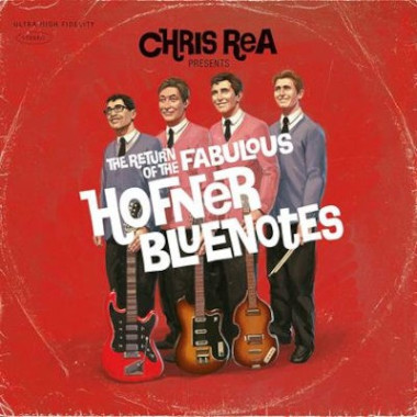 Rea Chris • The Retusn Of The Fabulous Hofner Bluenotes