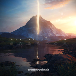 Rodrigo Y Gabriela • Mettavolution