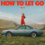 Sigrid • How To Let Go (LP)