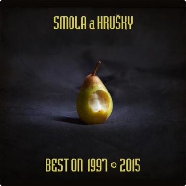 Smola a Hrušky • Best On 1997 – 2015