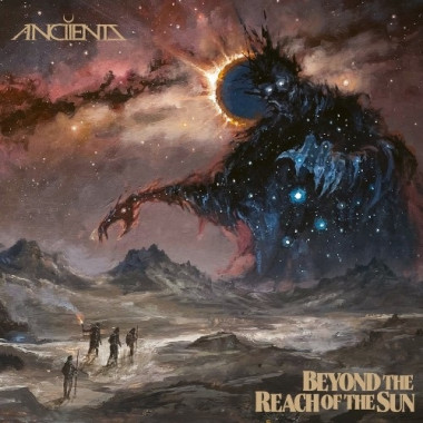 Anciients: • Beyond The Reach Of The Sun