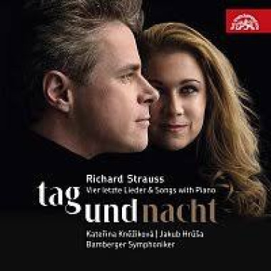 Strauss Richard • Tag Und Nacht / Čtyři poslední písně a písně s klavírem / Kněžíková Kateřina, Bamberger Symphoniker / Jakub Hrůša