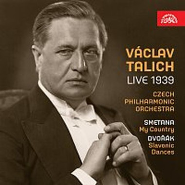 CESKA FILHARMONIE/TALICH • SMETANA/DVORAK: MA VLAST, SLOVANSKE TA