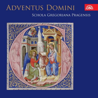 SCHOLA GREGORIANA PRAGENSIS • ADVENTUS DOMINI. ADVENTNI MSE RORATE V CESKYCH KANCIONALECH 15.-16.STOL