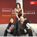 RAVEL ŠOSTAKOVIČ • KOMPLETNÍ KLAVÍRNÍ TRIA  SMETANOVO TRIO