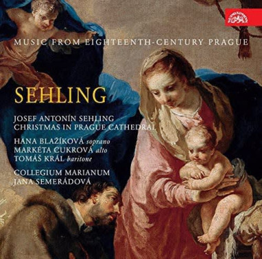 COLLEGIUM MARIANUM • SEHLING: VÁNOCE V PRAŽSKÉ KATEDRÁLE, HUDBA PRAHY 18. STOLETÍ