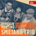 SMETANA TRIO • THE COMPLETE PIANO TRIOS / BOHUSLAV MARTINŮ