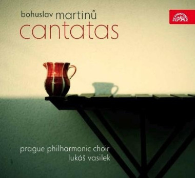 MARTINŮ, B. • KANTÁTY / PRAŽSKÝ FILHARMONICKÝ SBOR