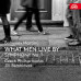 ČESKÁ FILHARMONIE, BĚLOHLÁVEK •  MARTINŮ: WHAT MEN LIVE BY, SYMFONIE Č. 1