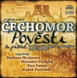 CECHOMOR • POVESTI A PISNE CESKYCH, MORAVSKYCH...