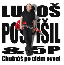 POSPISIL LUBOS & 5P • CHUTNAS PO CIZIM OVOCI