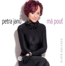 JANU PETRA • MA POUT-ZLATA KOLEKCE