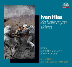 HLAS IVAN • ZA BAREVNYM SKLEM