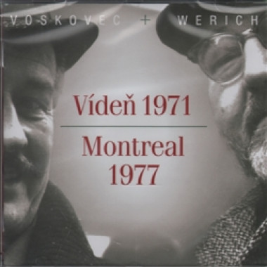 VOSKOVEC JIRI, WERICH JAN • VIDEN 1971 / MONTREAL 1977