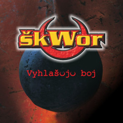 SKWOR • VYHLASUJU BOJ (SPEC. EDICE)