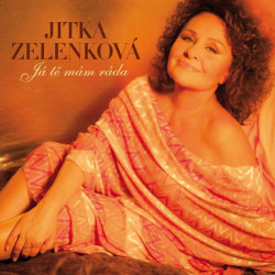 ZELENKOVA JITKA • JA TE MAM RADA