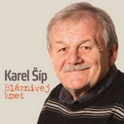 ŠÍP KAREL • BLAZNIVEJ KMET 70