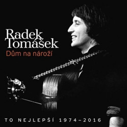 TOMÁŠEK, RADEK • DŮM NA NÁROŽÍ (TO NEJLEPŠÍ …)