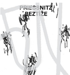 PRIESSNITZ • BEZTÍŽE