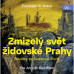 Goldflam Arnošt • Kraus: Zmizelý svět židovské Prahy / Povídky ze Svrabové čtvrti (MP3-CD)