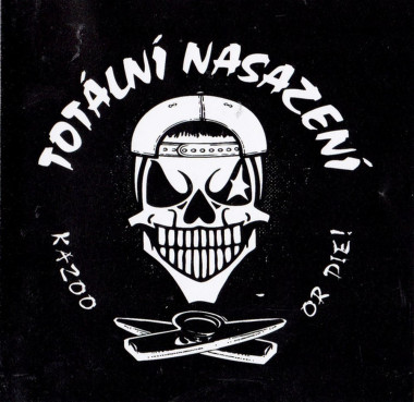 TOTÁLNÍ NASAZENÍ • KAZOO OR DIE!