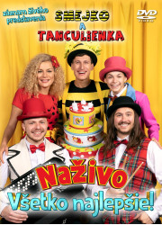 Smejko a Tanculienka • Naživo / Všetko najlepšie! (DVD)