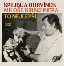 Divadlo S+H • Spejbl a Hurvínek Miloše Kirschnera / To nejlepší (3CD)