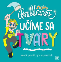 Strýko Baltazár • Učíme sa tvary / Pesničky pre deti