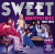 Sweet • Greatest Hitz! The Best Of Sweet 1969-1978 (2LP)