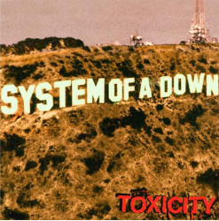 System Of A Down • Toxicity (LP)