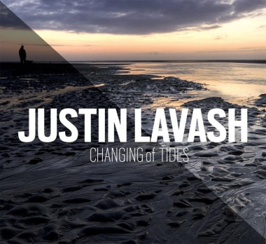 LAVASH JUSTIN • CHANGING OF TIDES