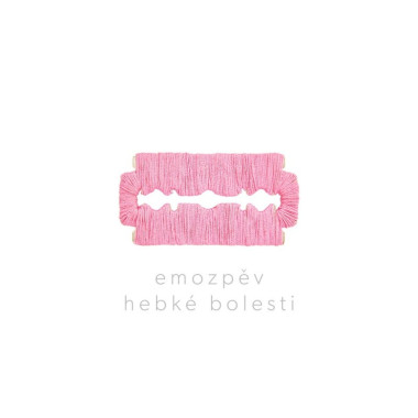 EMOZPĚV • HEBKÉ BOLESTI