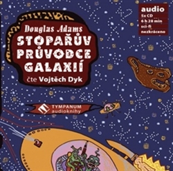 DYK VOJTĚCH • STOPAŘŮV PRŮVODCE GALAXIÍ (MP3-CD)