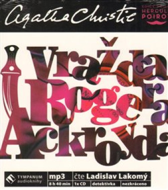 LAKOMÝ LADISLAV • CHRISTIE: VRAŽDA ROGERA ACKROYDA (MP3-CD)