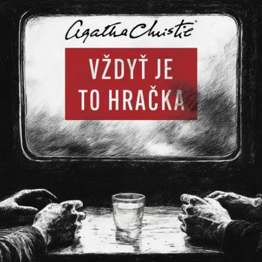 Kubes Petr • Christie: Vždyť je to hračka