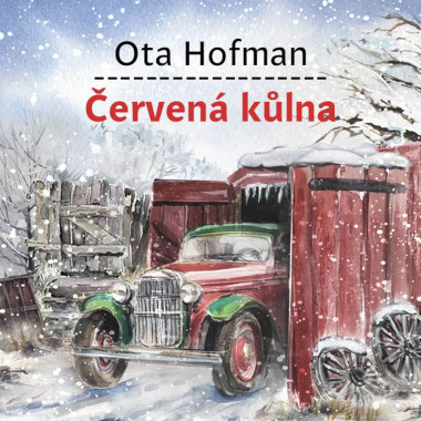 Bumbálek Michal • Hofman: Červená kůlna (MP3-CD)