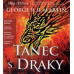 DOČKAL FRANTIŠEK • MARTIN: HRA O TRŮNY V - TANEC S DRAKY