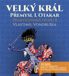 HYHLÍK JAN • VONDRUŠKA: PŘEMYSLOVSKÁ EPOPEJ I – VE  (MP3-CD)