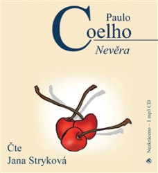 STRYKOVÁ JANA • COELHO: NEVĚRA (MP3-CD)