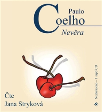 STRYKOVÁ JANA • COELHO: NEVĚRA (MP3-CD)