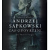 FINGER MARTIN • SAPKOWSKI: ZAKLÍNAČ II - ČAS OPOVRŽEN