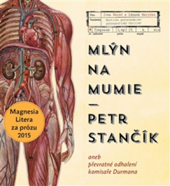 ŘEZÁČ IVAN, MARYŠKA ZDENĚK • STANČÍK: MLÝN NA MUMIE (MP3-CD)