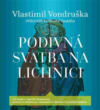 HYHLÍK JAN • VONDRUŠKA: PODIVNÁ SVATBA NA LICHNICI