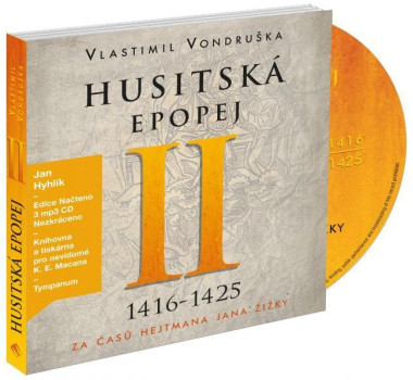 HYHLÍK JAN • VONDRUŠKA: HUSITSKÁ EPOPEJ II 1416–1425