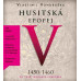 HYHLÍK JAN • VONDRUŠKA: HUSITSKÁ EPOPEJ V. - ZA ČASŮ LADISLAVA POHROBKA (1450–1460) (MP3-CD)